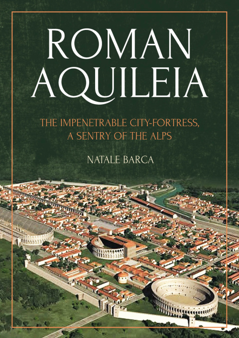 Cover image for book Roman Aquileia