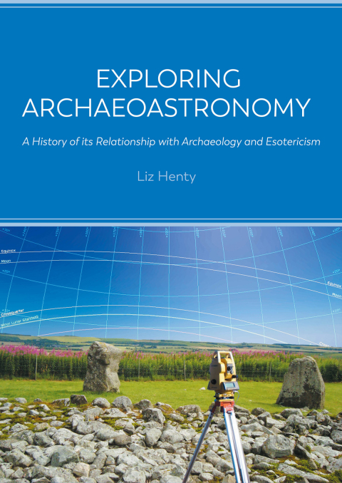 Cover image for book Exploring Archaeoastronomy