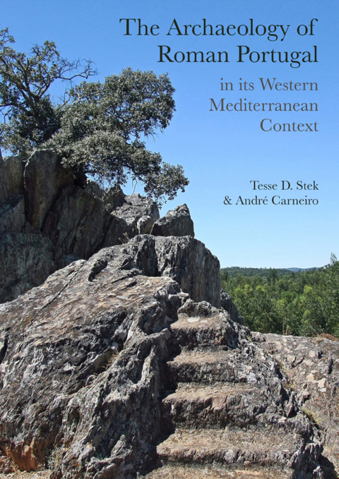 Cover image for book The Archaeology of Roman Portugal in its Western Mediterranean Context