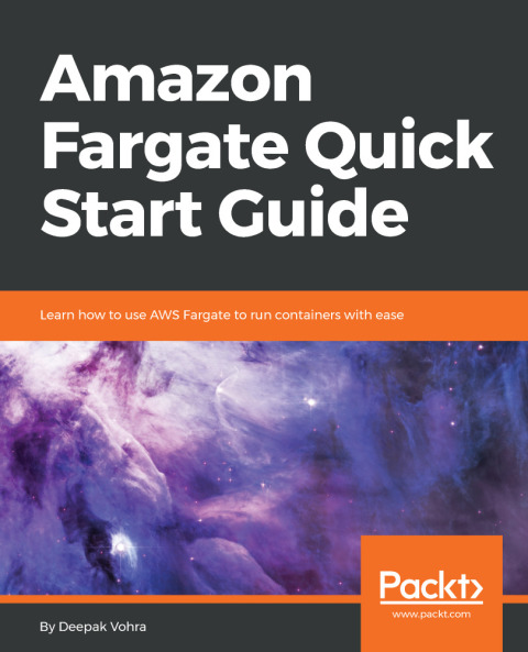 Cover image for book Amazon Fargate Quick Start Guide