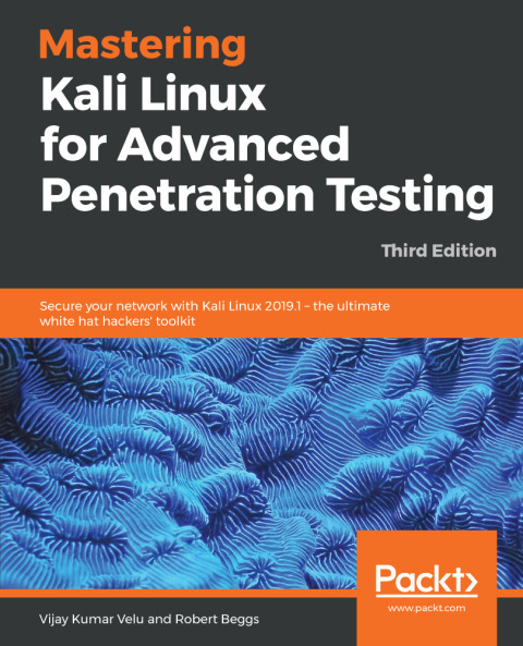 Cover image for book Mastering Kali Linux for Advanced Penetration Testing