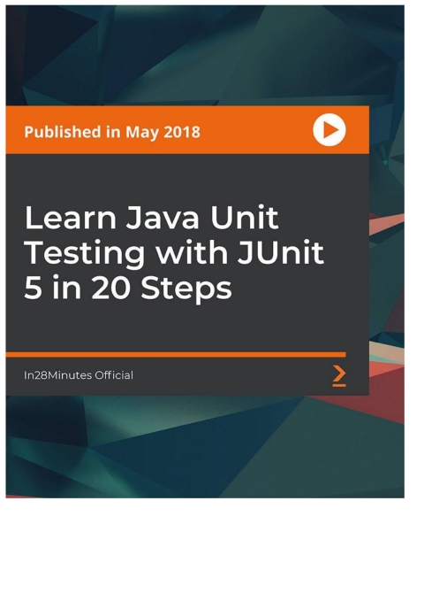 Cover image for book Learn Java Unit Testing with JUnit 5 in 20 Steps