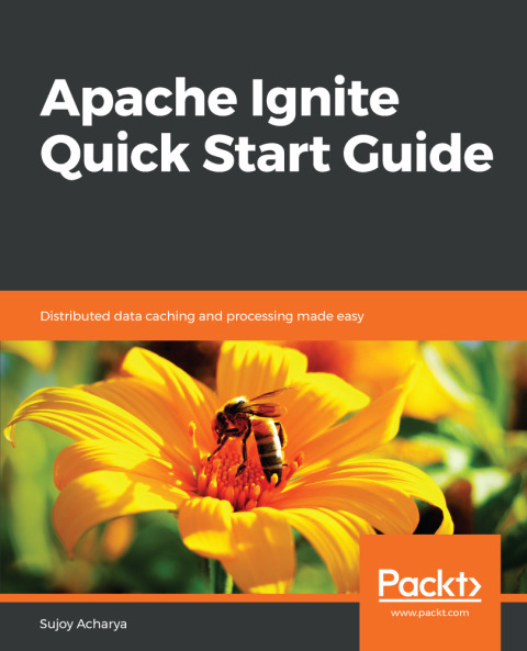 Cover image for book Apache Ignite Quick Start Guide