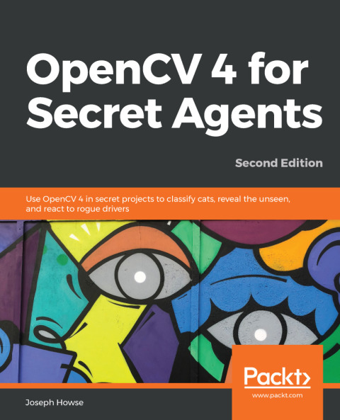 Cover image for book OpenCV 4 for Secret Agents
