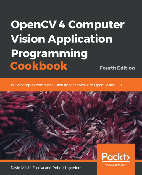 Cover image for book OpenCV 4 Computer Vision Application Programming Cookbook