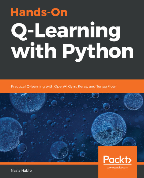 Cover image for book Hands-On Q-Learning with Python