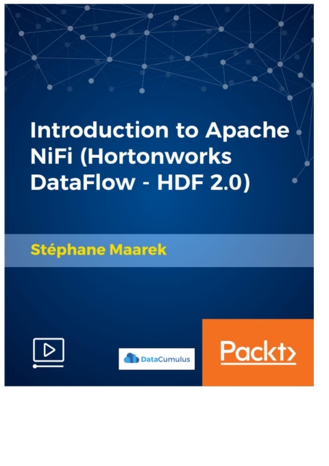 Cover image for book Introduction to Apache NiFi (Hortonworks DataFlow - HDF 2.0)