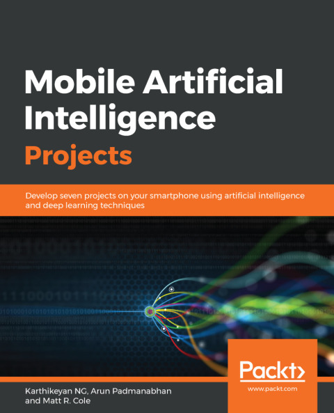 Mobile Artificial Intelligence Projects 