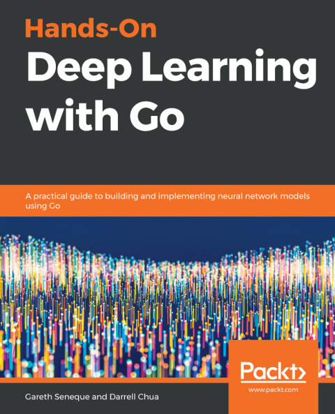 Cover image for book Hands-On Deep Learning with Go