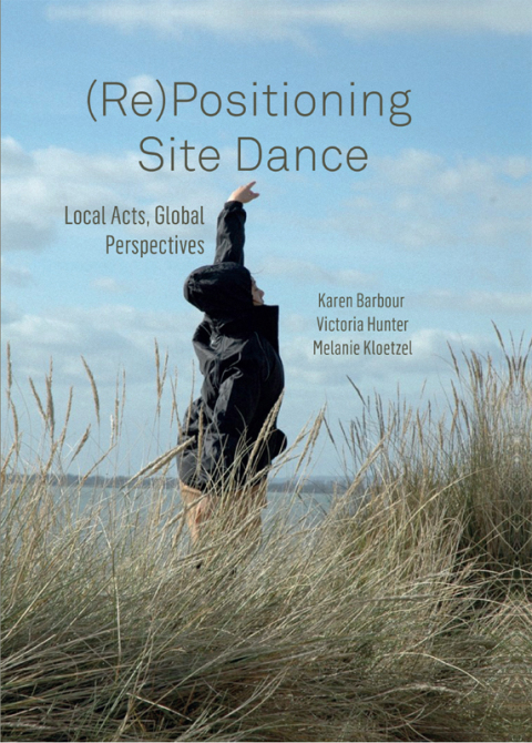 Cover image for book (Re)Positioning Site Dance