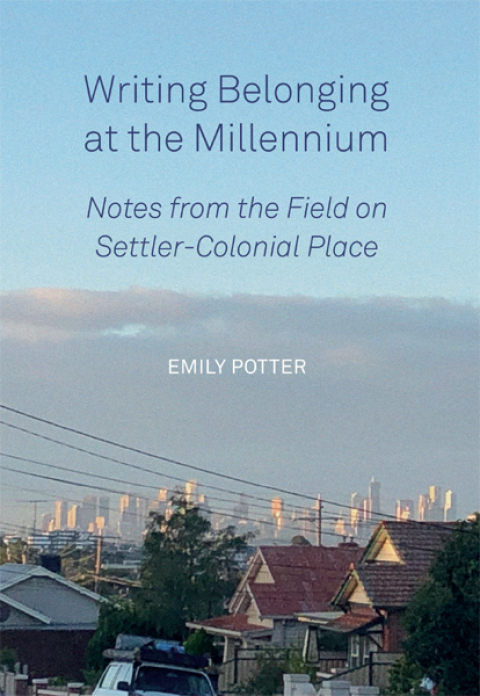 Cover image for book Writing Belonging at the Millennium