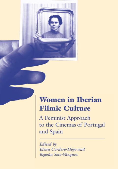 Cover image for book Women in Iberian Filmic Culture