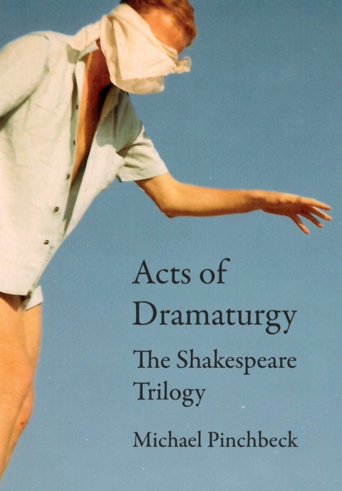 Cover image for book Acts of Dramaturgy