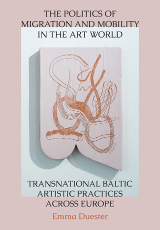 The Politics of Migration and Mobility in the Art World