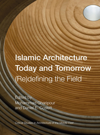 Islamic Architecture Today and Tomorrow