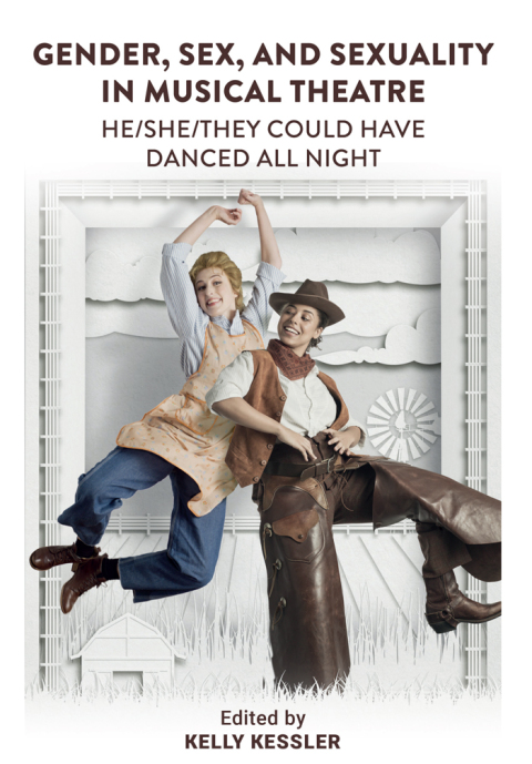 Cover image for book Gender, Sex, and Sexuality in Musical Theatre