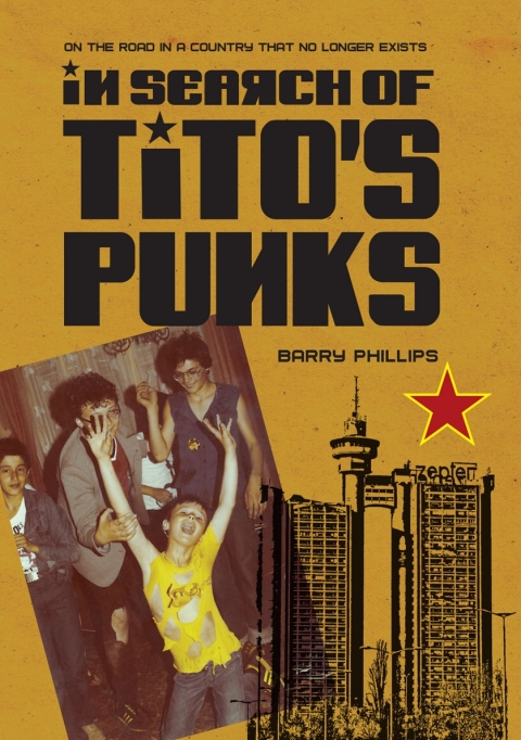 Cover image for book In Search of Tito’s Punks