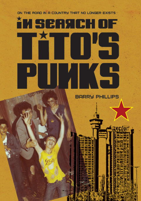 Cover image for book In Search of Tito’s Punks