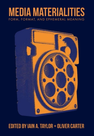 Media Materialities