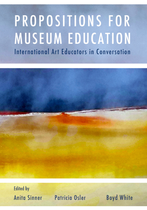 Propositions for Museum Education 