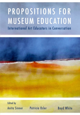 Propositions for Museum Education