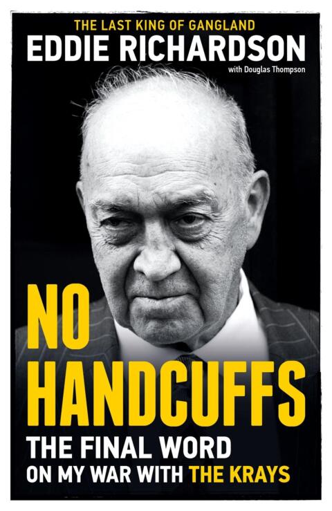 Cover image for book No Handcuffs: The Final Word on My War with The Krays