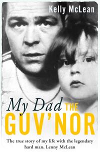 The Autobiography of Lenny McLean The Guvnor