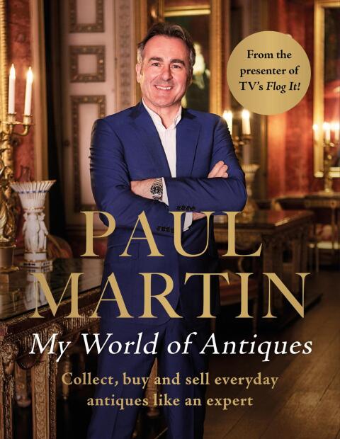 Cover image for book Paul Martin: My World Of Antiques