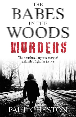 The Babes in the Woods Murders