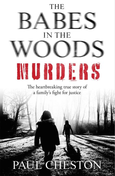 Cover image for book The Babes in the Woods Murders