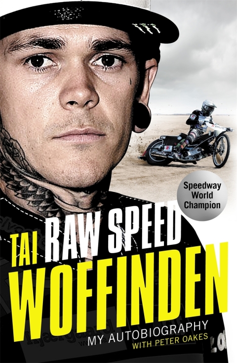 Cover image for book Raw Speed - The Autobiography of the Three-Times World Speedway Champion