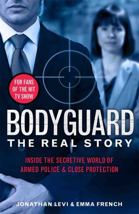 Bodyguard: The Real Story 