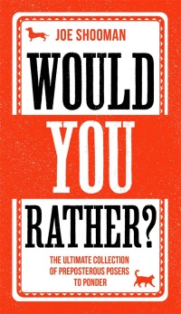 Cover image: Would You Rather?