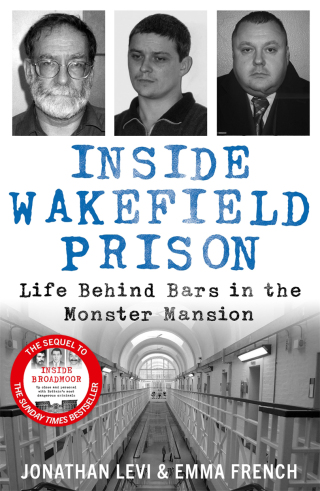 Inside Wakefield Prison