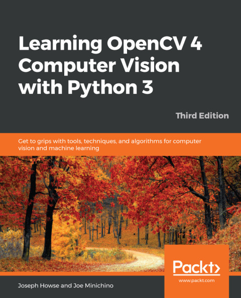 Cover image for book Learning OpenCV 4 Computer Vision with Python 3