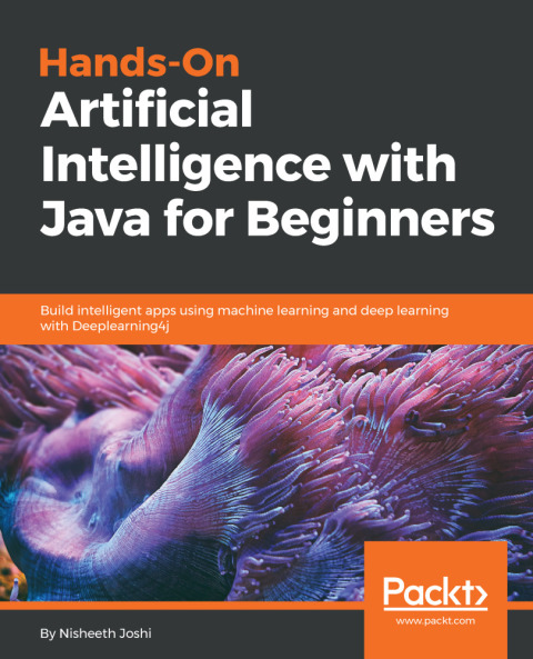 Cover image for book Hands-On Artificial Intelligence with Java for Beginners