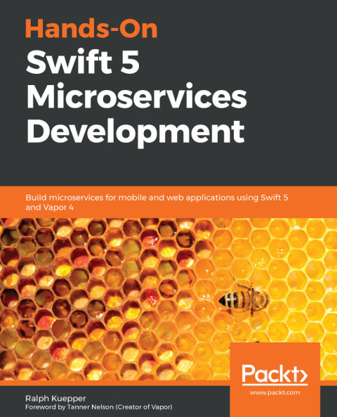Cover image for book Hands-On Swift 5 Microservices Development