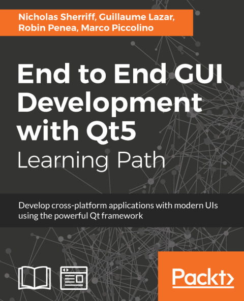 Cover image for book End to End GUI Development with Qt5