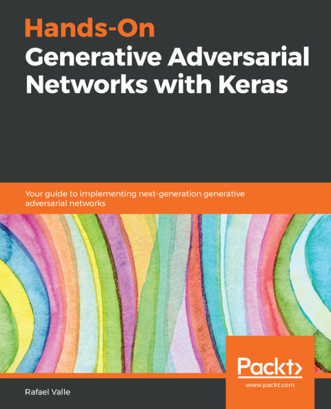 Cover image for book Hands-On Generative Adversarial Networks with Keras