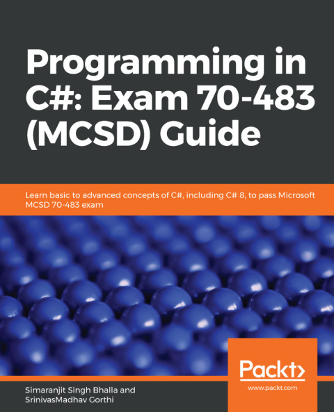 Cover image for book Programming in C#: Exam 70-483 (MCSD) Guide