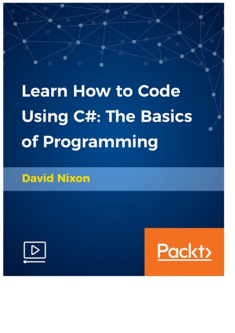 Cover image for book Learn How to Code Using C#: The Basics of Programming