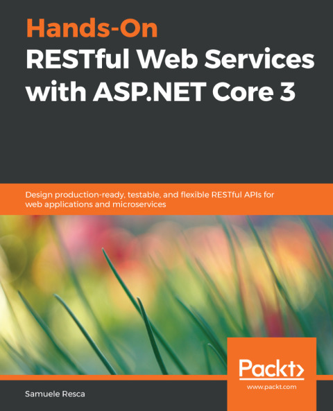 Cover image for book Hands-On RESTful Web Services with ASP.NET Core 3