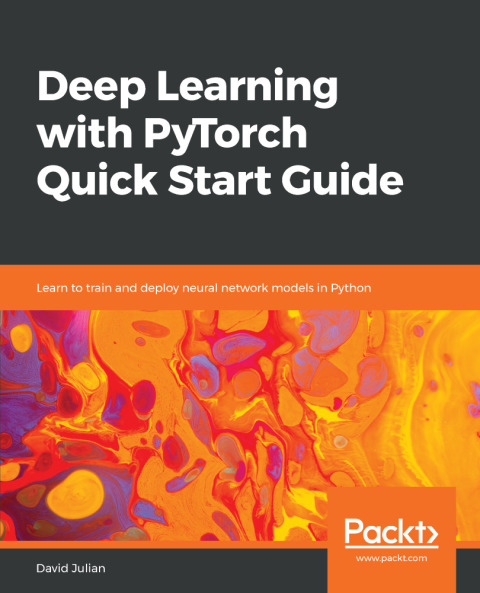 Cover image for book Deep Learning with PyTorch Quick Start Guide