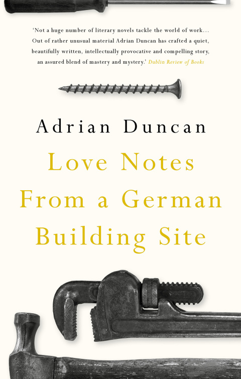 Love Notes from a German Building Site 