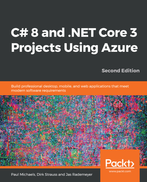 Cover image for book C# 8 and .NET Core 3 Projects Using Azure