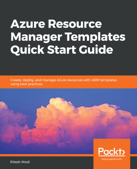 Cover image for book Azure Resource Manager Templates Quick Start Guide