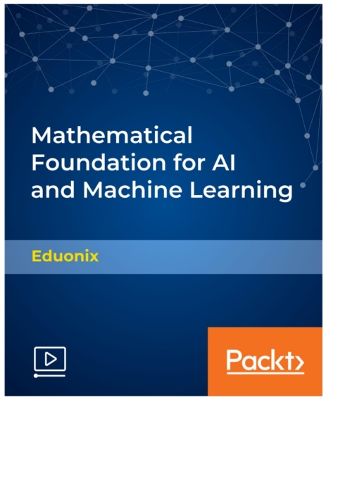 Cover image for book Mathematical Foundation for AI and Machine Learning