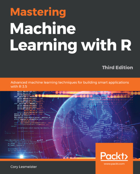 Cover image for book Mastering Machine Learning with R