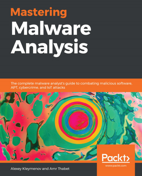 Cover image for book Mastering Malware Analysis