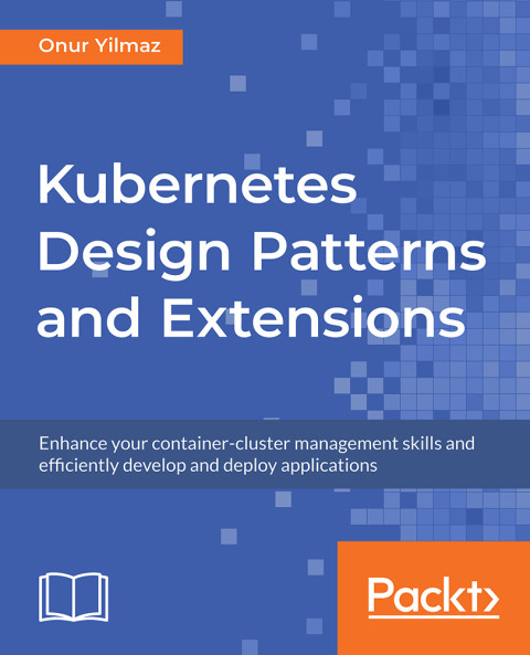 Cover image for book Kubernetes Design Patterns and Extensions